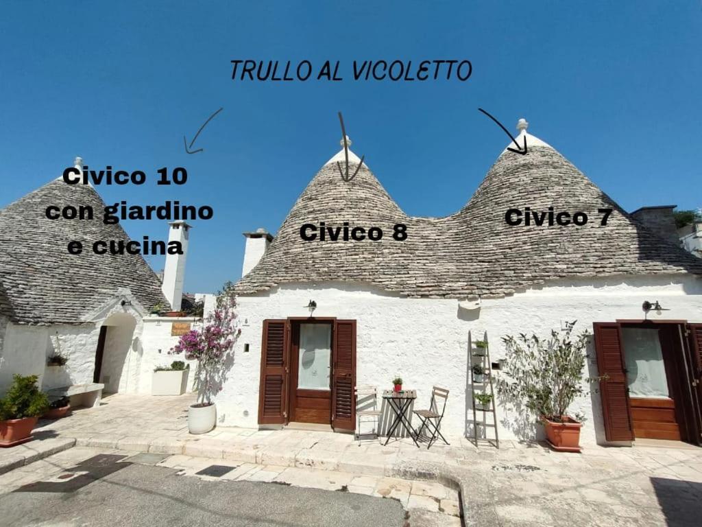 Trullo Al Vicoletto Al Civico 10, Civico 8, Civico 7 Villa Alberobello Exterior photo